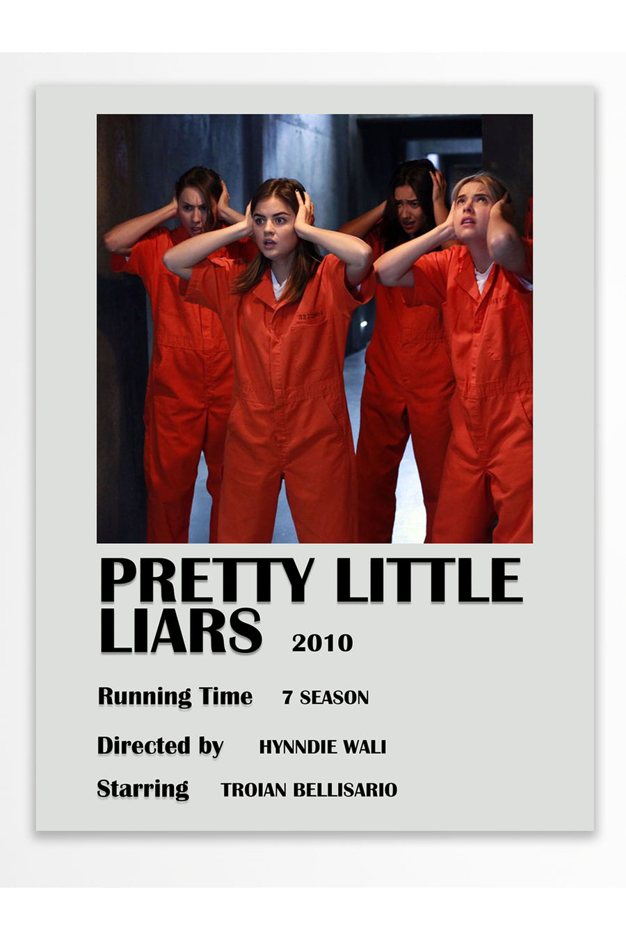 PRETTY LITTLE LIARS Film Çerçevesiz Poster
