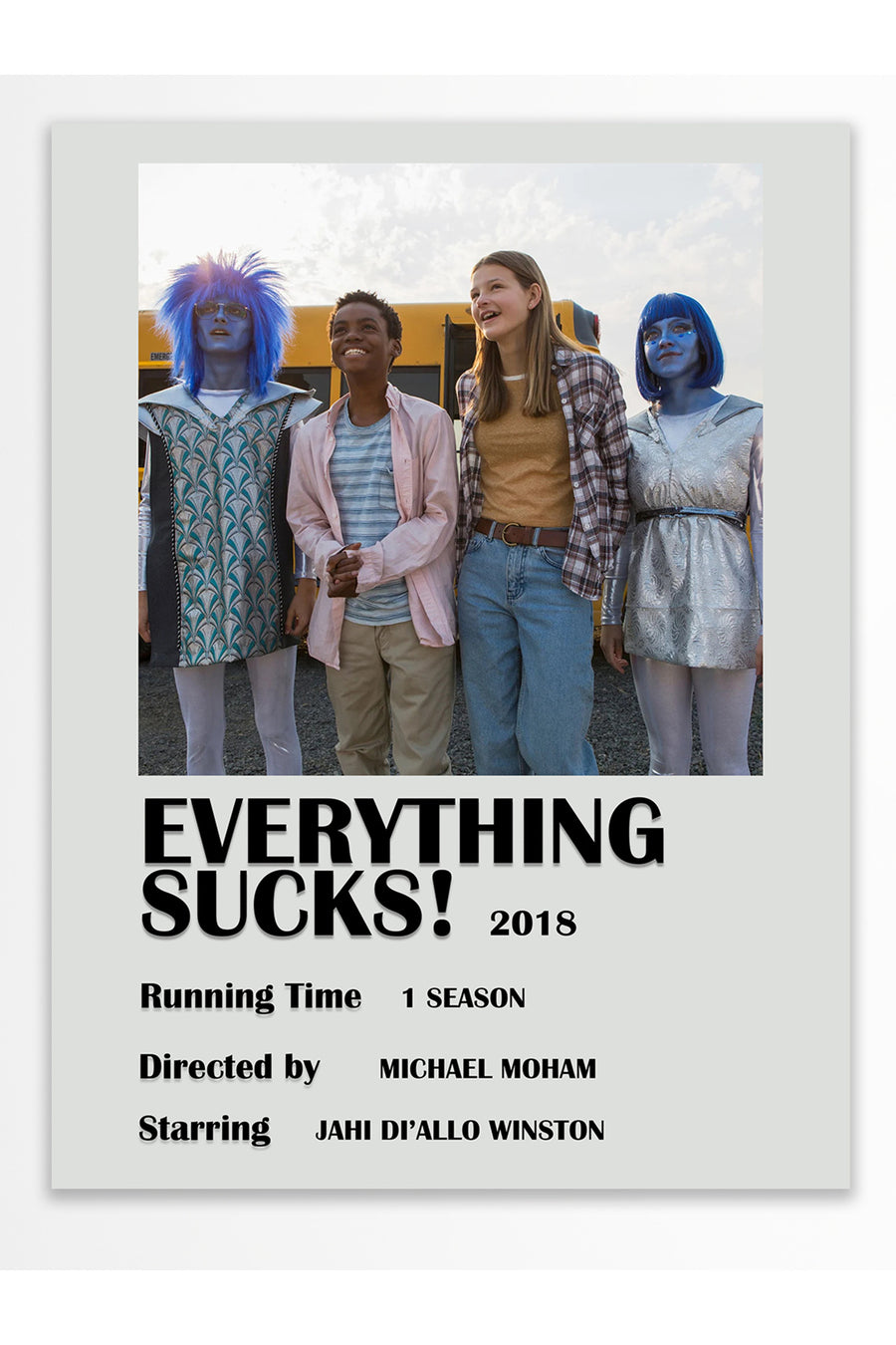 Everything Sucks! Film Çerçevesiz Poster
