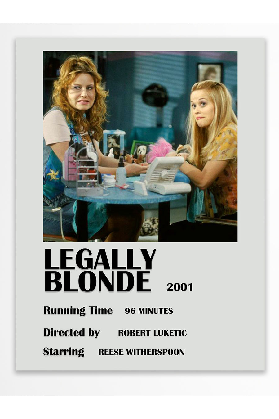 Legally Blonde Film Çerçevesiz Poster